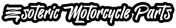 Esoteric Motorcycle Parts