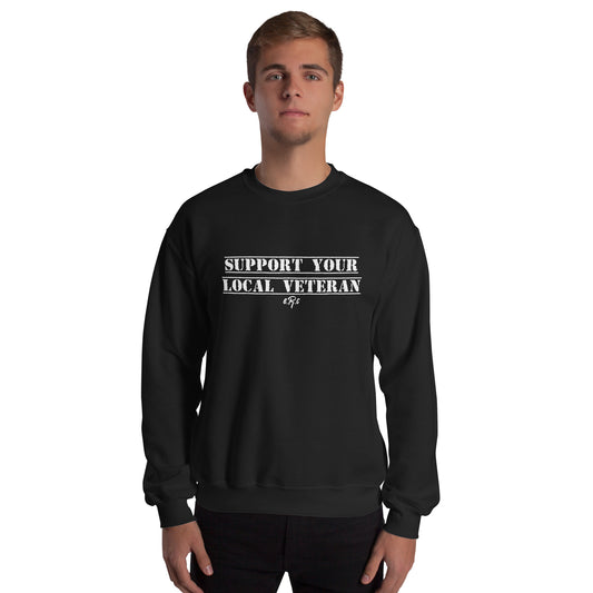 Support Your Local Veteran Sweatshirt