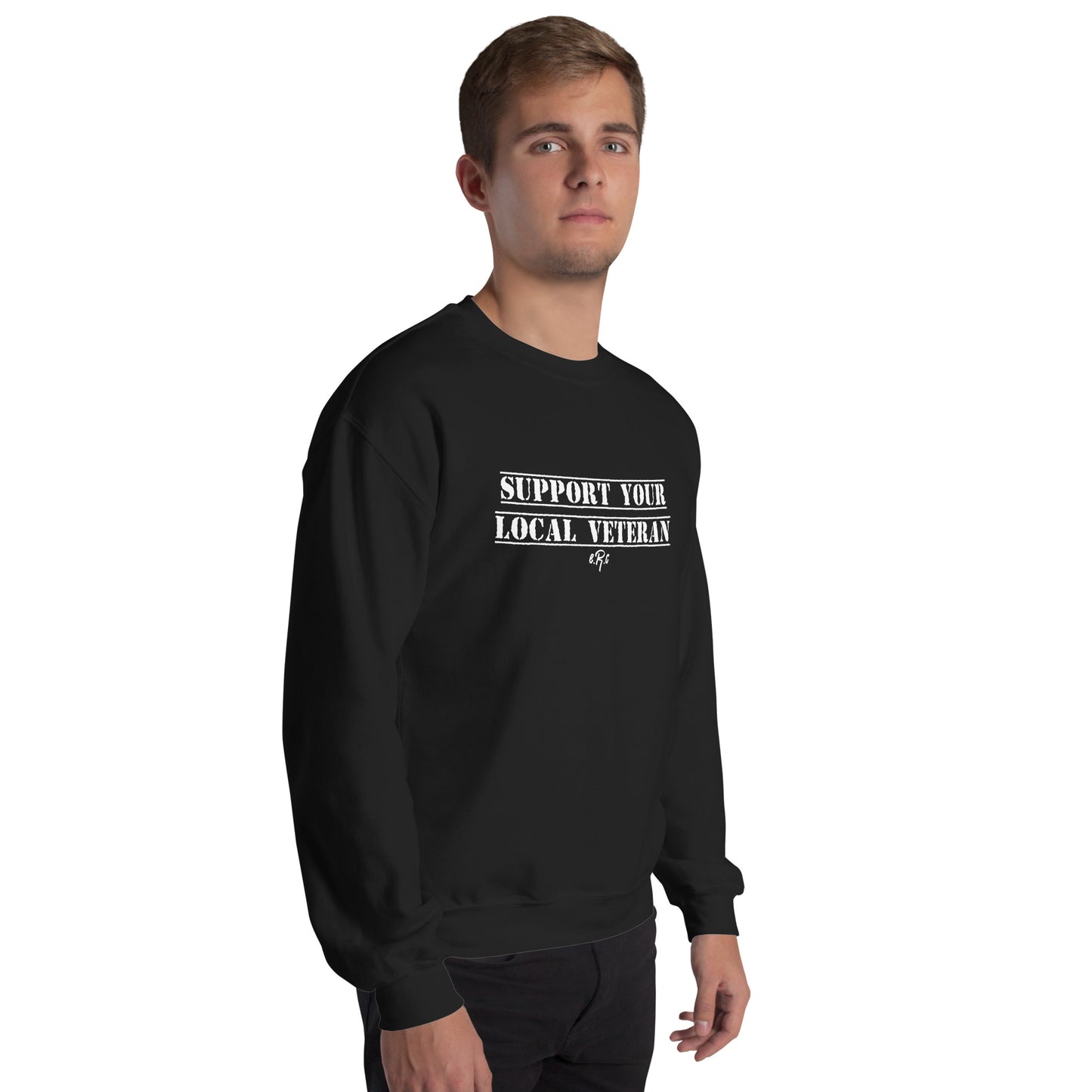 Support Your Local Veteran Sweatshirt